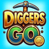 DIGGERS GO